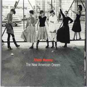 Têtes Noires - The New American Dream download flac