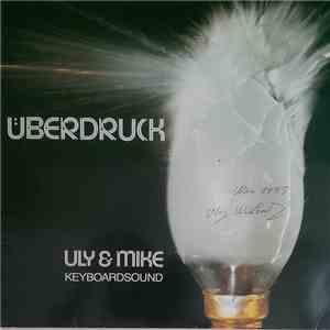 Uly & Mike - Überdruck download flac