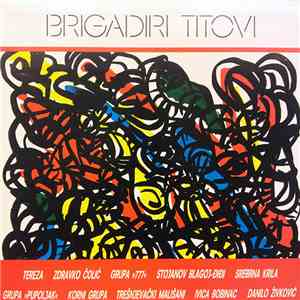 Various - Brigadiri Titovi download flac