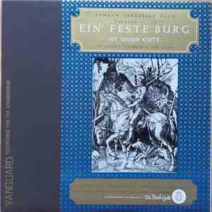 Vienna Chamber Orchestra , And Akademie Choir , Conducted By Felix Prohaska - Ein' Feste Burg Ist Unser Gott - Bach Cantata No. 80 download flac