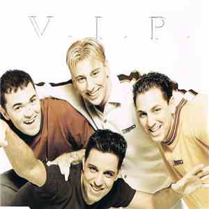 V.I.P.  - It's Just My Luck download flac