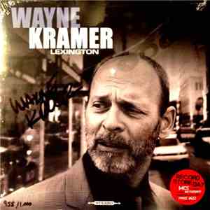 Wayne Kramer And The Lexington Arts Ensemble - Lexington download flac