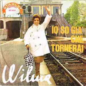 Wilma De Angelis - Io So Già Che Tornerai / Se Vivrai Con Me download flac