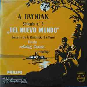 A. Dvorak - Antal Dorati Conducting Residency-Orchestra (The Hague), The - Symphonia No. 5 "Del Nuevo Mundo" download flac