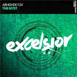 Abhishek Y2V - The Myst FLAC album