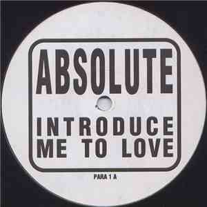 Absolute  - Introduce Me To Love download flac