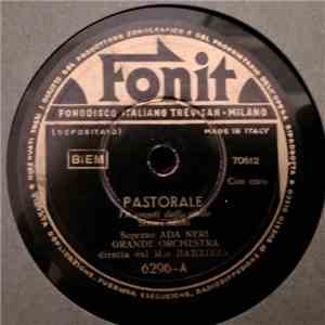 Ada Neri, Grande Orchestra M.o. Barzizza - Pastorale / La Notte Di Betlemme FLAC album