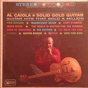 Al Caiola - Solid Gold Guitar download flac