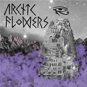 Arctic Flowers - Arctic Flowers download flac
