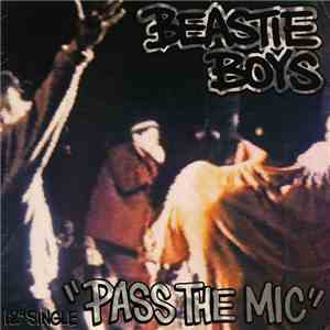Beastie Boys - Pass The Mic download flac