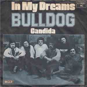 Bulldog  - In My Dreams download flac