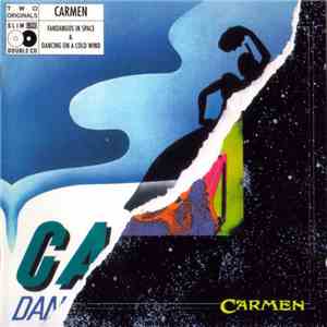 Carmen - Fandangos In Space / Dancing On A Cold Wind download flac