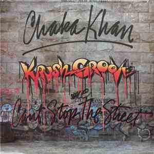 Chaka Khan - (Krush Groove) Can't Stop The Street download flac