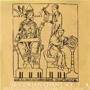 Choir Of The Monks Of The Abbey Of Solesmes Directed By Dom Joseph Gajard, O.S.B. - Gregorian Chant Vol. 7 - Easter - The Mass & Excerpts From The Office Of The Day download flac