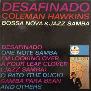 Coleman Hawkins - Desafinado: Coleman Hawkins Plays Bossa Nova & Jazz Samba download flac