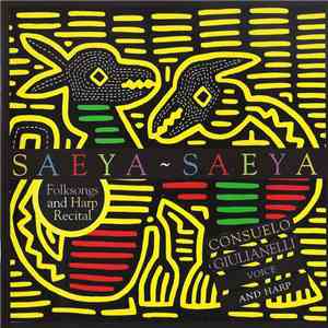 Consuelo Giulianelli - Saeya ~ Saeya download flac