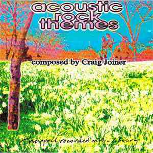 Craig Joiner - Acoustic Rock Themes download flac