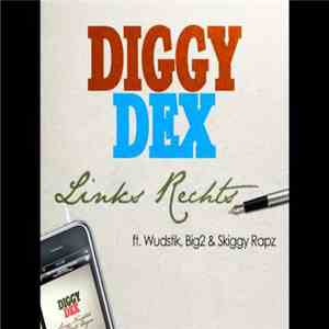 Diggy Dex - Links Rechts download flac