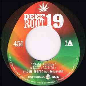 Dub Terror Feat. Tenastelin - Child Soldier download flac