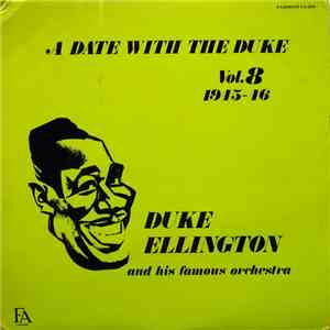 Duke Ellington And His Famous Orchestra - A Date With The Duke Vol. 8 download flac