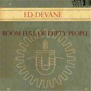 Ed Devane - Room Full Of Empty People download flac