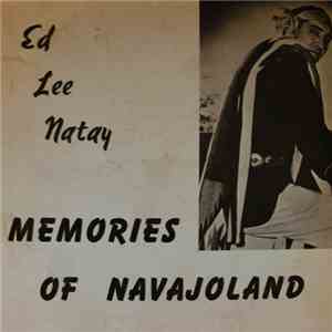 Ed Lee Natay - Memories Of Navajoland download flac