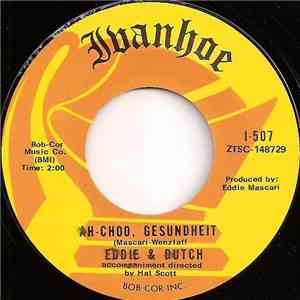 Eddie & Dutch - Ah-Choo, Gesundheit download flac