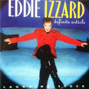 Eddie Izzard - Definite Article download flac