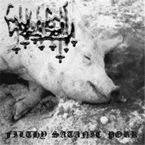 Enbilulugugal - Filthy Satanic Pork download flac