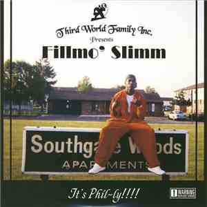 Fillmo' Slimm - It's Phil-ly!!!! download flac