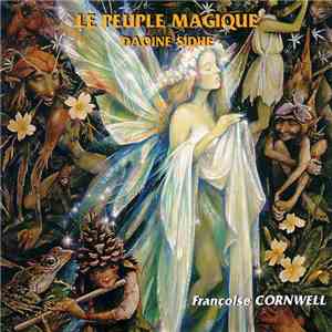 Françoise Cornwell - Le Peuple Magique download flac