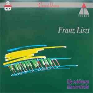 Franz Liszt - Die Schönsten Klavierstücke download flac