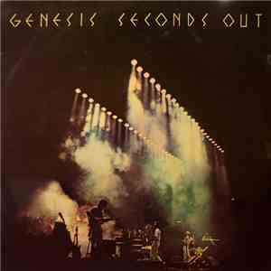 Genesis - Seconds Out download flac
