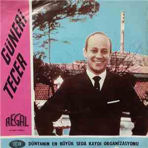 Güneri Tecer - Ağlama Değmez Hayat / Ne Senin Aşkına Muhtaç download flac