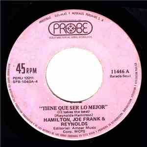 Hamilton, Joe Frank & Reynolds - Tiene Que Ser Lo Mejor = It Takes The Best download flac