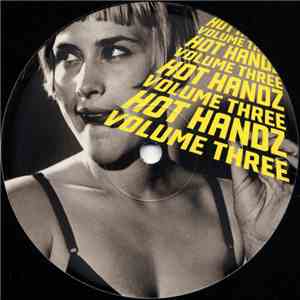 Hot Handz - Volume Three download flac