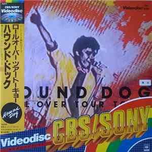 Hound Dog  - Roll Over Tour, Tokyo download flac