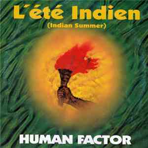 Human Factor  - L´été Indien (Indian Summer) download flac