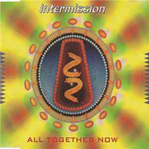 Intermission - All Together Now download flac