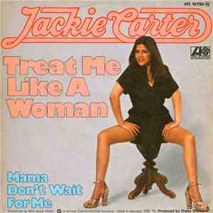 Jackie Carter - Treat Me Like A Woman download flac