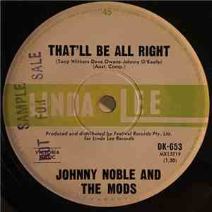 Johnny Noble And The Mods - That'll Be All Right download flac
