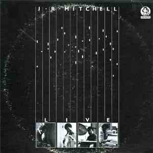 J.R. Mitchell - Live download flac