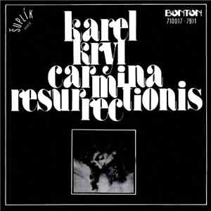 Karel Kryl - Carmina Resurrectionis download flac