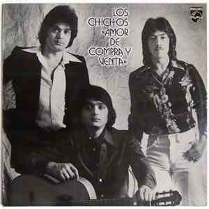 Los Chichos - Amor De Compra Y Venta download flac