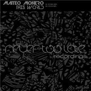 Matteo Monero - This World download flac
