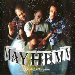 Mayhemm - Global Mayhemm download flac