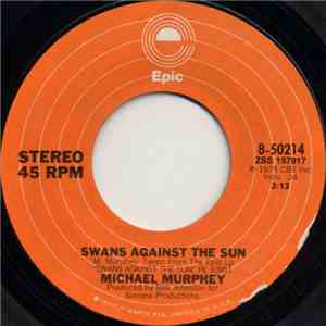 Michael Murphey - Swans Against The Sun download flac