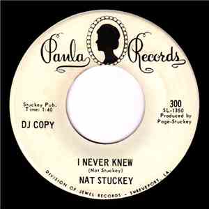 Nat Stuckey - I Never Knew / Leave This One Alone download flac
