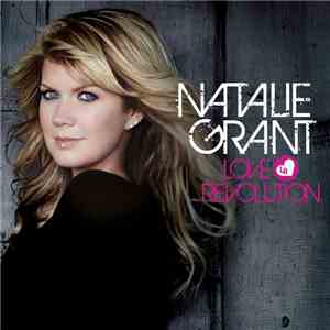 Natalie Grant  - Love Revolution download flac