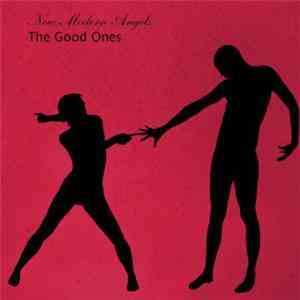 New Modern Angels - The Good Ones download flac